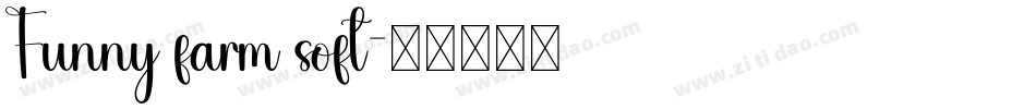 Funny farm soft字体转换